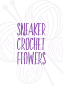 sneaker crochet flowers