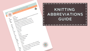 Knitting Abbreviations Guide: What They All Mean 1 Knitting Abbreviations Guide infographic for jane burns blog post