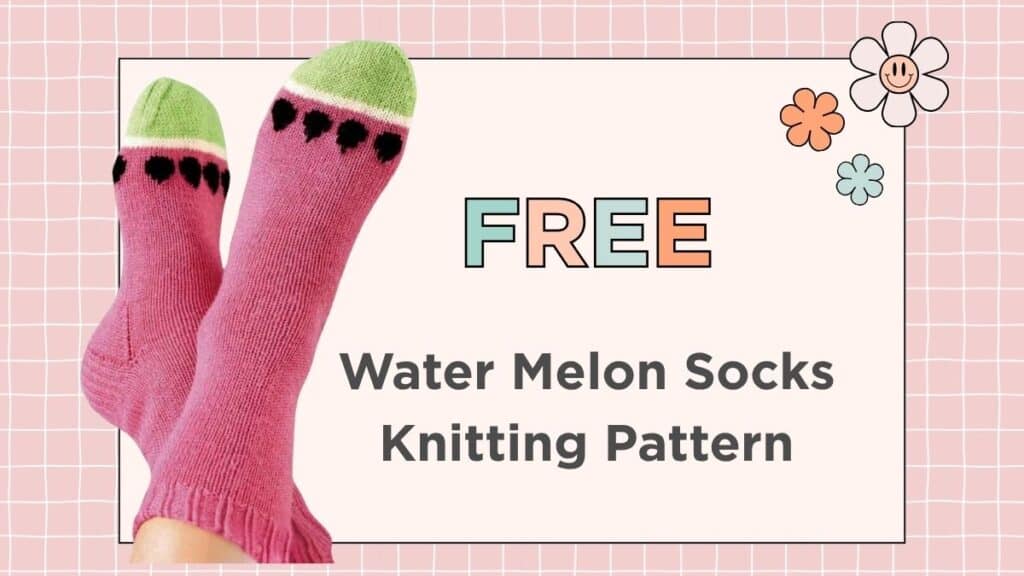 Free watermelon socks knitting pattern, 4ply yarn, 3 adult sizes, heel flap and gusset