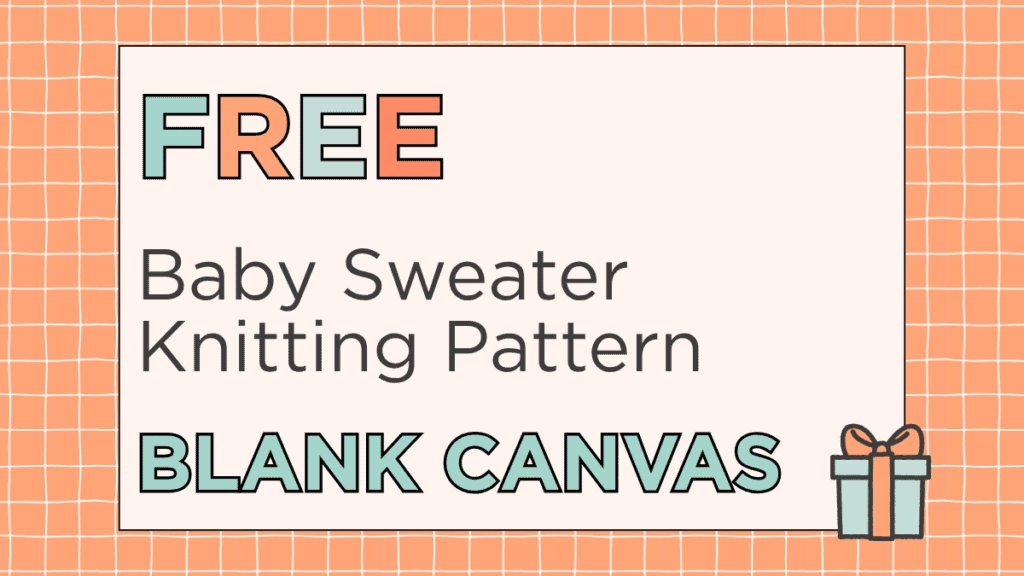 blank-canvas-baby-sweater-knitting-pattern FREE PATTERN JANE BURNS