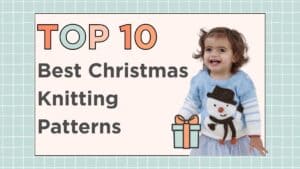 best christmas knitting patterns top ten round up by jane burns