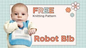 free robot baby bib knitting pattern, blue knitted bib with a cream and silver robot face and silver ties
